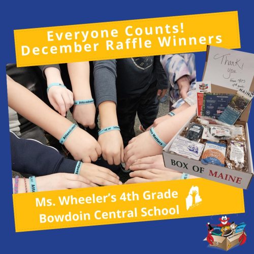 Sponsor a Maine Classroom (Perfect Attendance Box) - Image 5